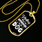 Approved by Dog Necklace Stainless Steel or 18k Gold Dog Tag 24" Chain-Express Your Love Gifts