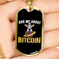 Ask Me About Bitcoin Astronaut Crypto Necklace Stainless Steel or 18k Gold Dog Tag 24" Chain-Express Your Love Gifts