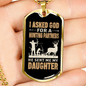 Asked God For Hunting Partner Necklace Stainless Steel or 18k Gold Dog Tag 24" Chain-Express Your Love Gifts