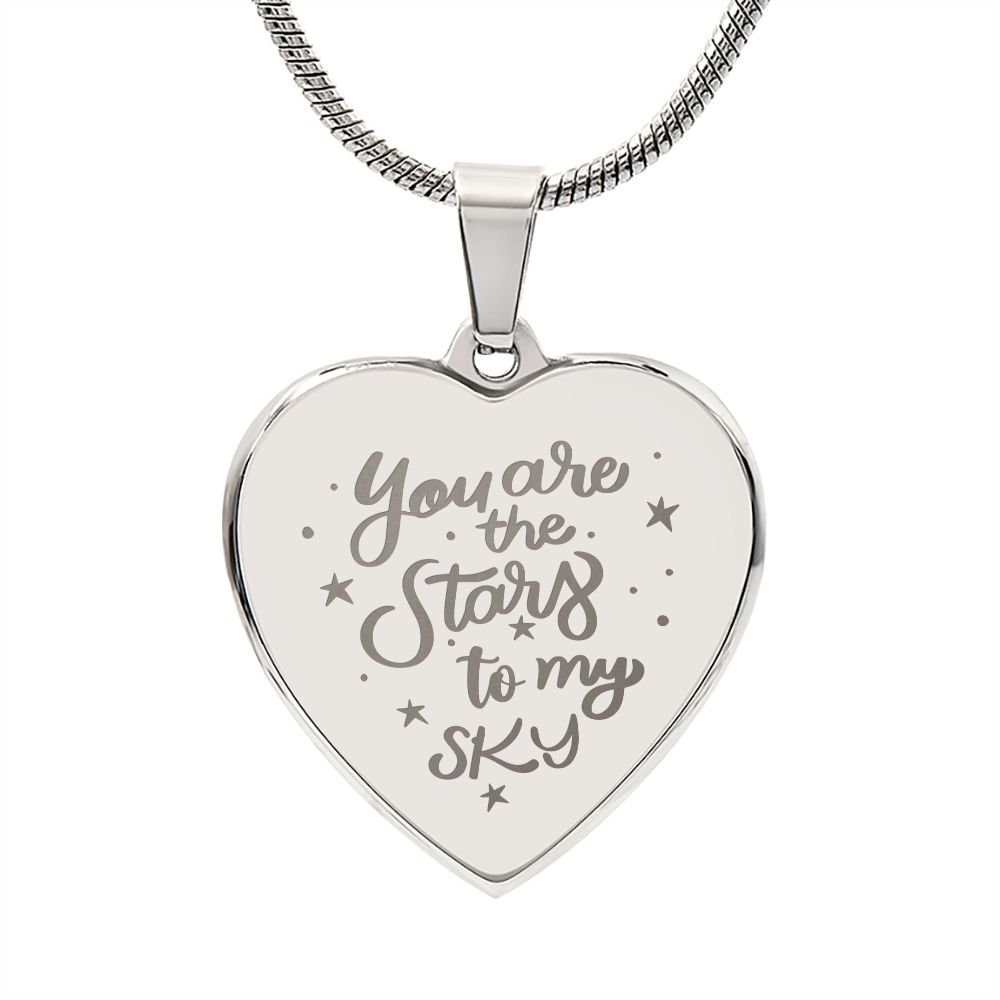You Are The Stars to My Sky Engraved Heart Necklace Stainless Steel or 18k Yellow Gold Finish 18-22" Chain-Express Your Love Gifts