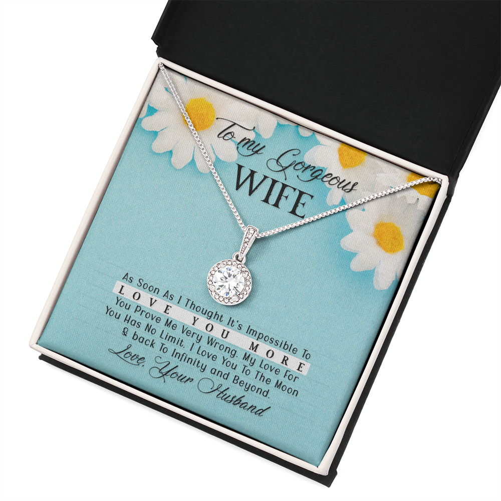 To My Gorgeous Wife As Soon As I Thought Eternal Union Necklace-Express Your Love Gifts