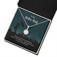 To My Better Half There Are Only Two Times That I Want Eternal Union Necklace-Express Your Love Gifts
