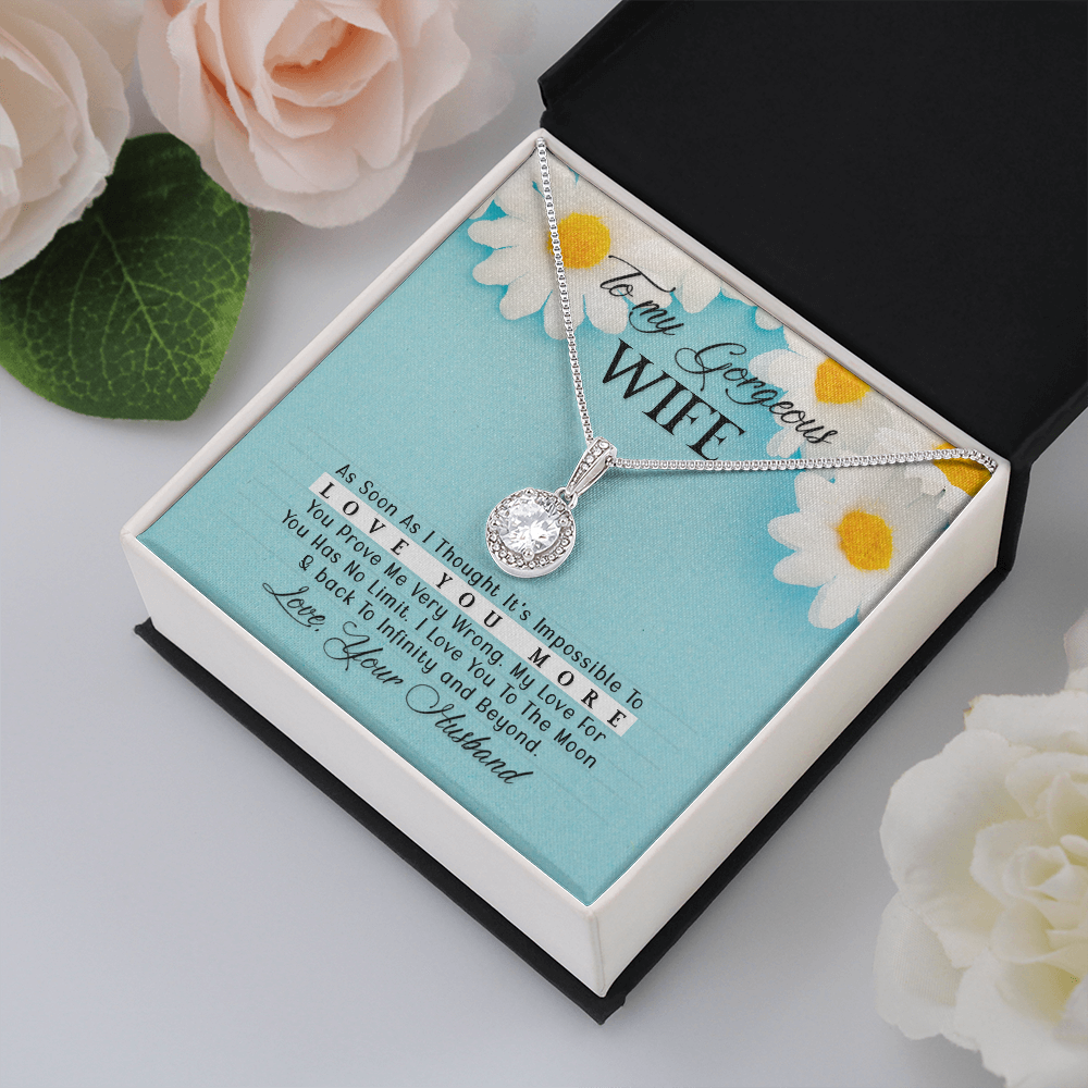 To My Gorgeous Wife As Soon As I Thought Eternal Union Necklace-Express Your Love Gifts
