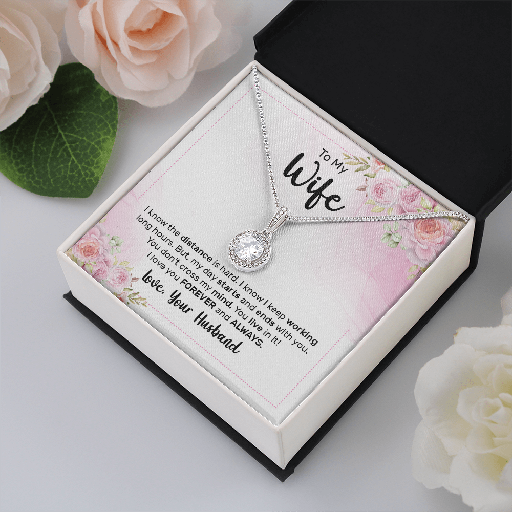 To My Wife I Know The Distance is Hard Eternal Union Necklace-Express Your Love Gifts