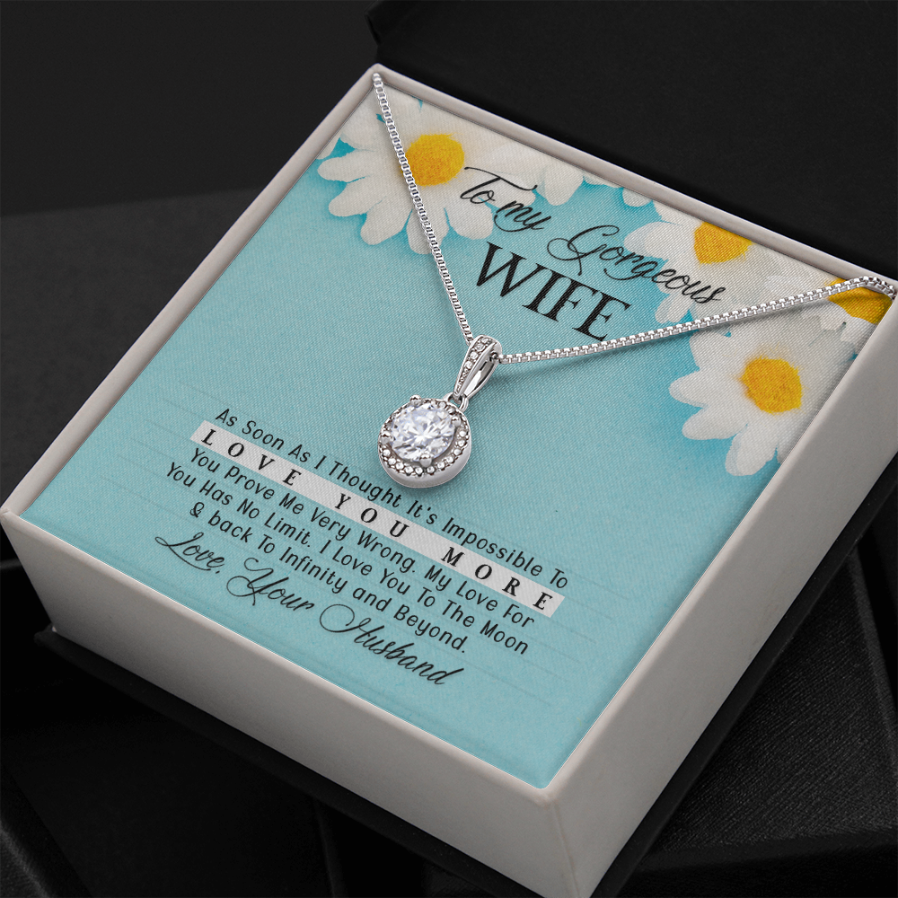 To My Gorgeous Wife As Soon As I Thought Eternal Union Necklace-Express Your Love Gifts