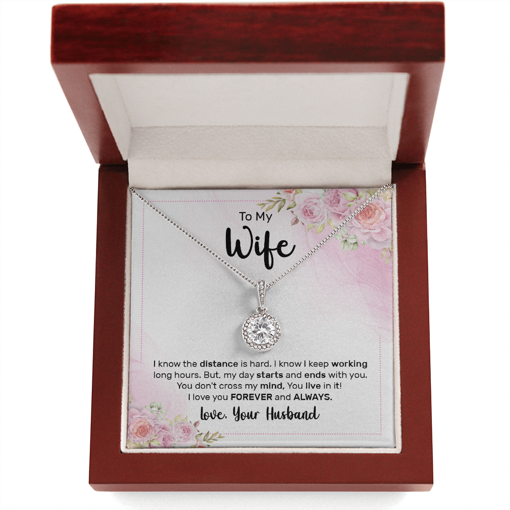 To My Wife I Know The Distance is Hard Eternal Union Necklace-Express Your Love Gifts