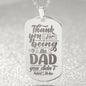 Thank You For Being The Dad Engraved Dog Tag Necklace Stainless Steel or 18k Gold w 24" Chain-Express Your Love Gifts