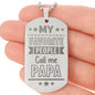 My Favorite People Call Me Papa Engraved Dog Tag Necklace Stainless Steel or 18k Gold w 24" Chain-Express Your Love Gifts