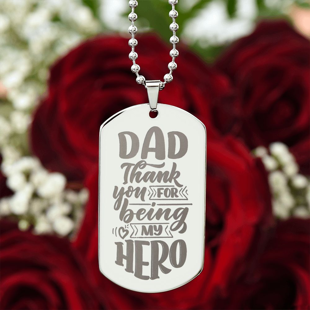Dad Thanks For Being My Hero Engraved Dog Tag Necklace Stainless Steel or 18k Gold w 24" Chain-Express Your Love Gifts