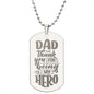 Dad Thanks For Being My Hero Engraved Dog Tag Necklace Stainless Steel or 18k Gold w 24" Chain-Express Your Love Gifts