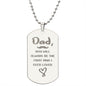 You Will Always be The First Engraved Dog Tag Necklace Stainless Steel or 18k Gold w 24" Chain-Express Your Love Gifts