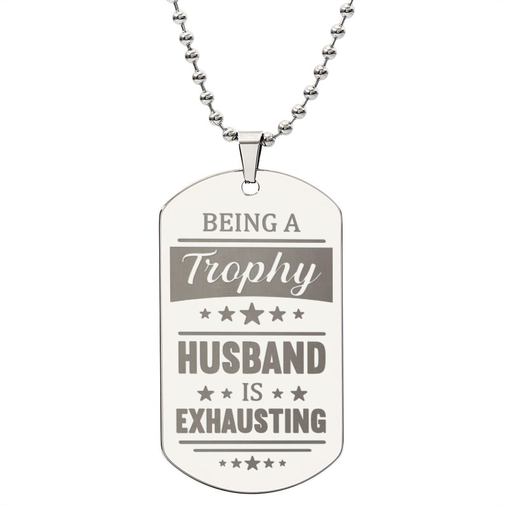 Trophy Husband Engraved Dog Tag Necklace Stainless Steel or 18k Gold w 24" Chain-Express Your Love Gifts