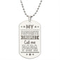 My Favorite People Call Me Papa Engraved Dog Tag Necklace Stainless Steel or 18k Gold w 24" Chain-Express Your Love Gifts