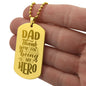 Dad Thanks For Being My Hero Engraved Dog Tag Necklace Stainless Steel or 18k Gold w 24" Chain-Express Your Love Gifts