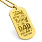 Thank You For Being The Dad Engraved Dog Tag Necklace Stainless Steel or 18k Gold w 24" Chain-Express Your Love Gifts