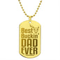Best Buckin' Dad Engraved Dog Tag Necklace Stainless Steel or 18k Gold w 24" Chain-Express Your Love Gifts