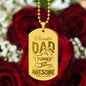 Thanks Dad I Turned Out Awesome Engraved Dog Tag Necklace Stainless Steel or 18k Gold w 24" Chain-Express Your Love Gifts