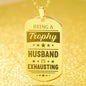 Trophy Husband Engraved Dog Tag Necklace Stainless Steel or 18k Gold w 24" Chain-Express Your Love Gifts