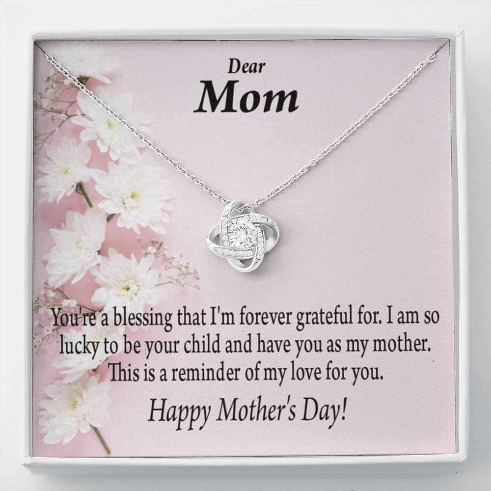 Forever Grateful Happy Mother'S Day Love Knot Message Card From Son Daughter Gift Anniversary Birthday Graduation Mothers Day-Express Your Love Gifts