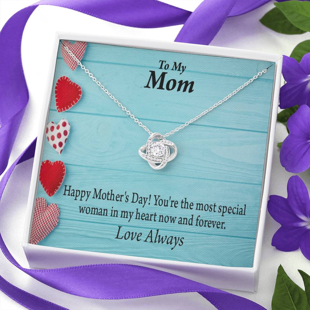 Happy Mother'S Day To The Most Special Woman Love Knot Message Card From Son Daughter Gift Anniversary Birthday Graduation Mothers Day-Express Your Love Gifts