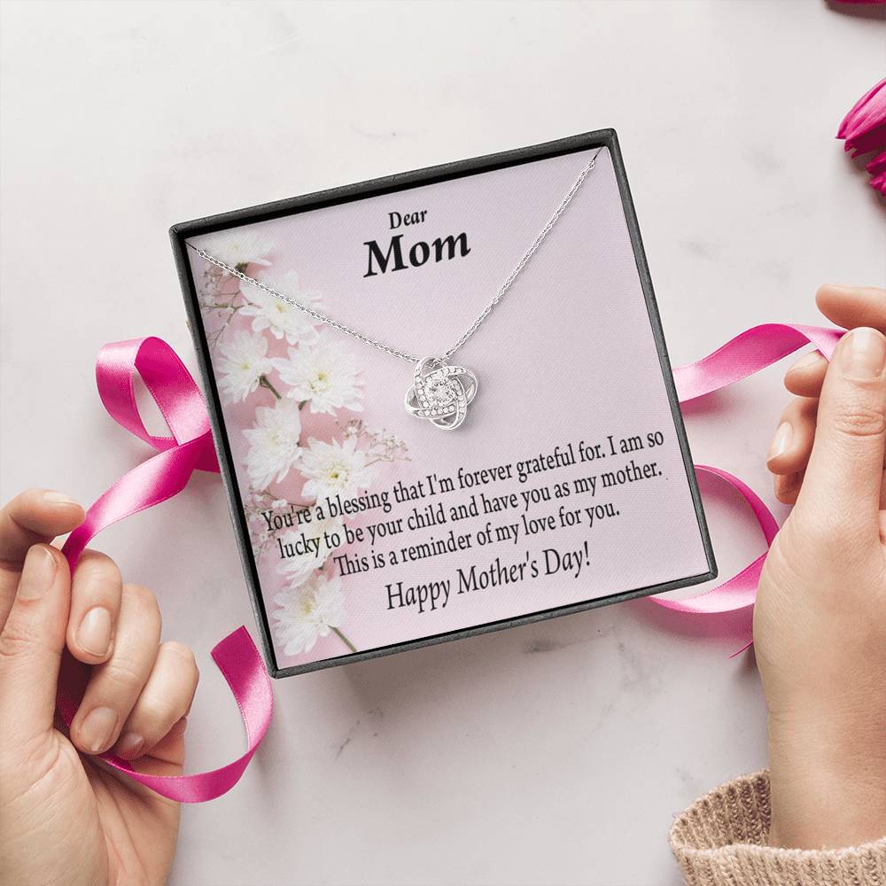 Forever Grateful Happy Mother'S Day Love Knot Message Card From Son Daughter Gift Anniversary Birthday Graduation Mothers Day-Express Your Love Gifts