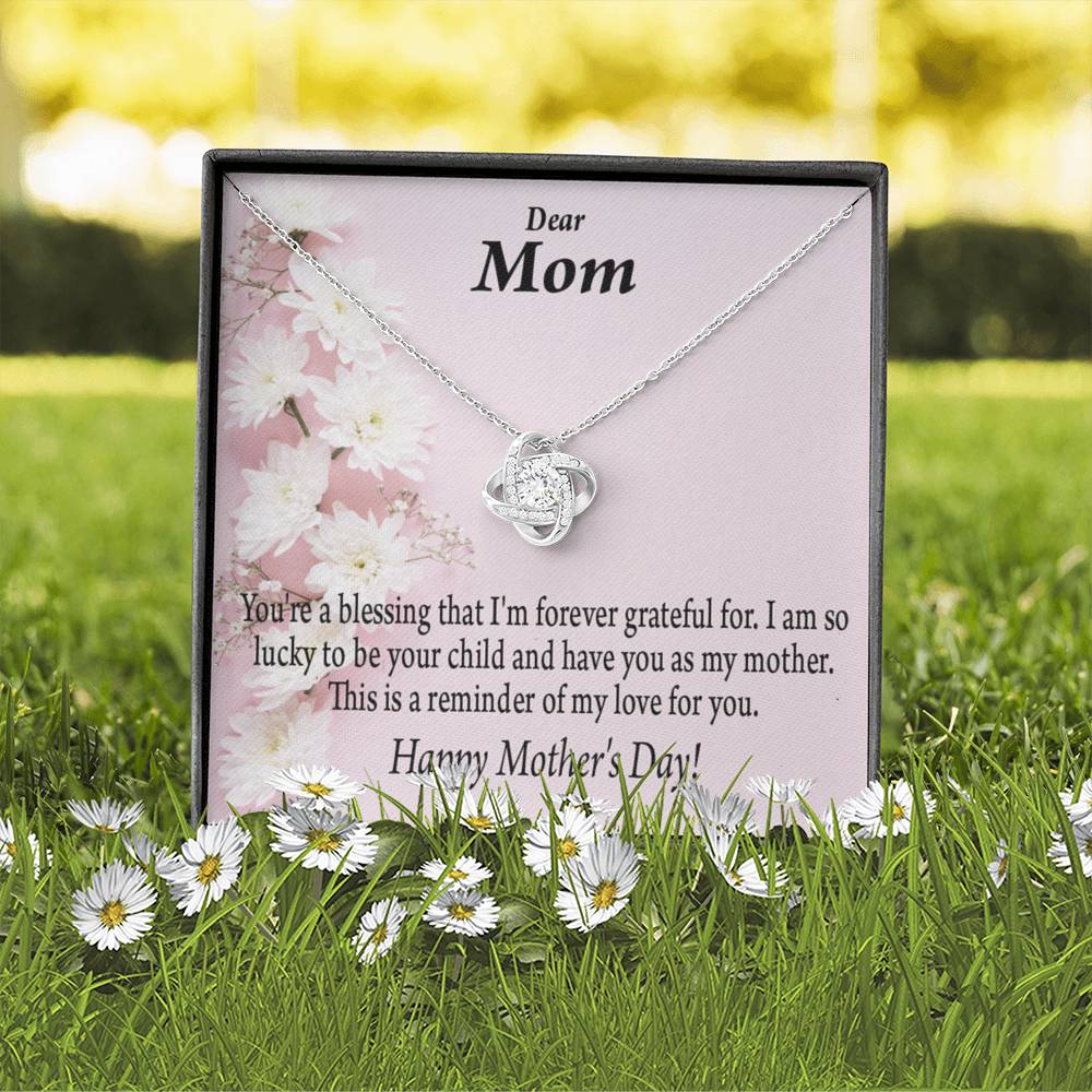 Forever Grateful Happy Mother'S Day Love Knot Message Card From Son Daughter Gift Anniversary Birthday Graduation Mothers Day-Express Your Love Gifts