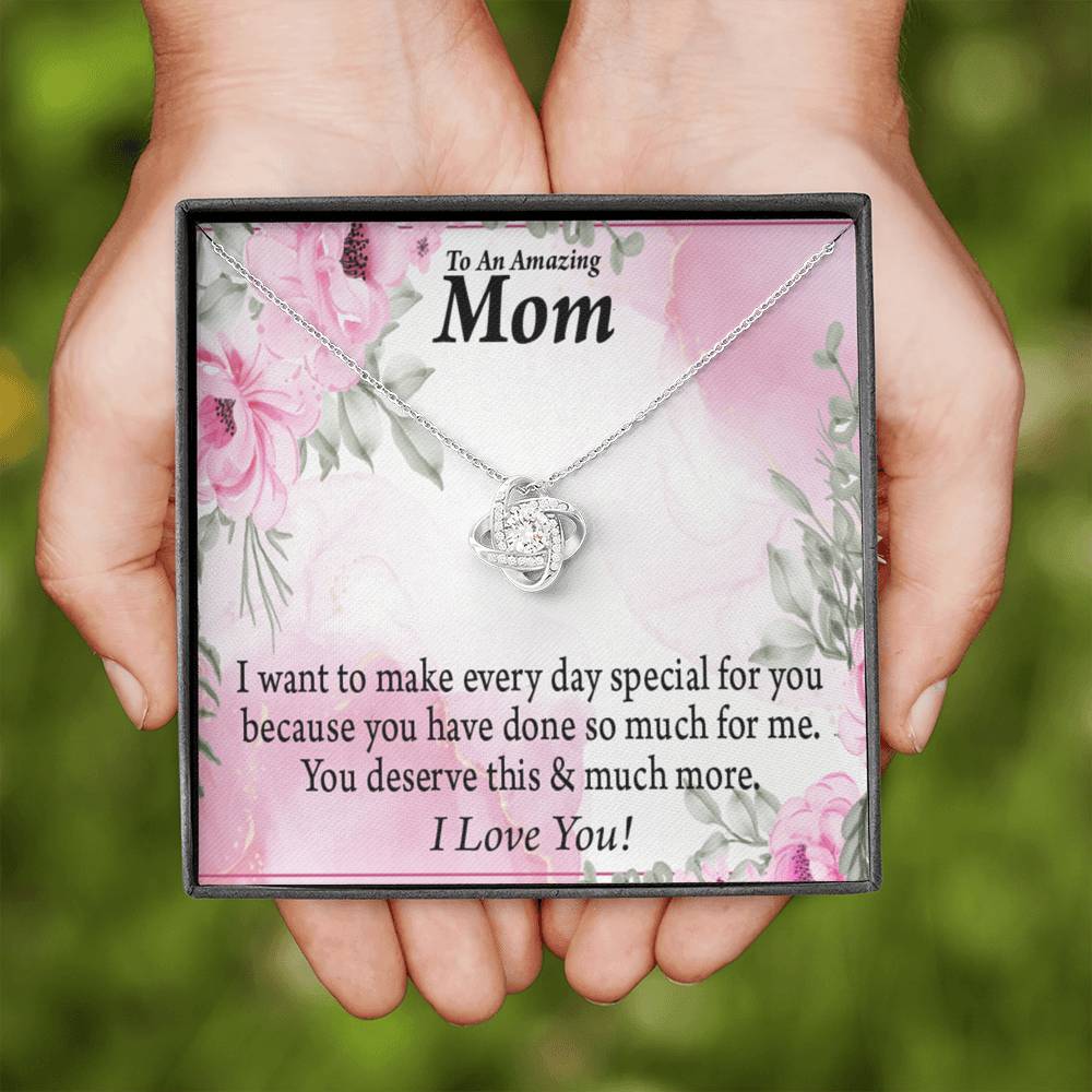 Mom Everyday Is Special Love Knot Message Card From Son Daughter Gift Anniversary Birthday Graduation Mothers Day-Express Your Love Gifts