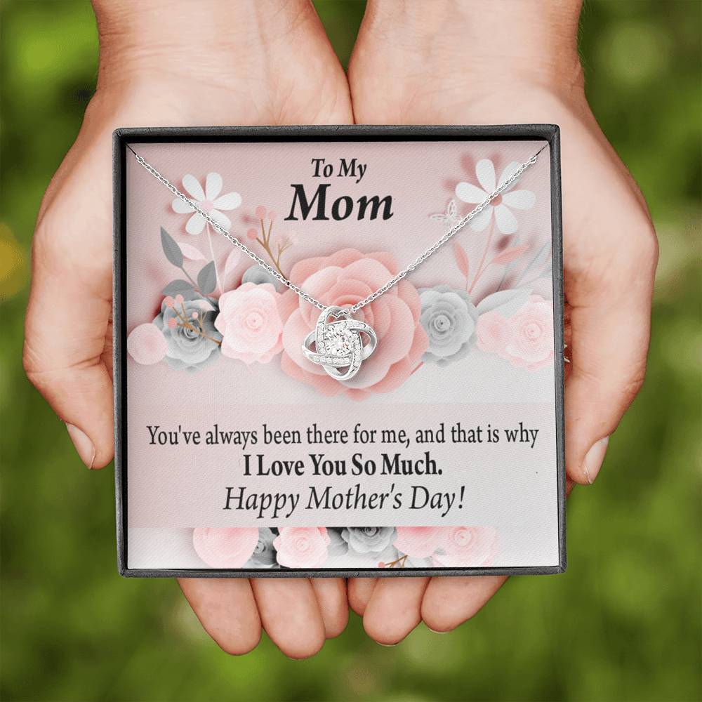 To Mom Always There For Me Mother'S Day Love Knot Message Card From Son Daughter Gift Anniversary Birthday Graduation Mothers Day-Express Your Love Gifts
