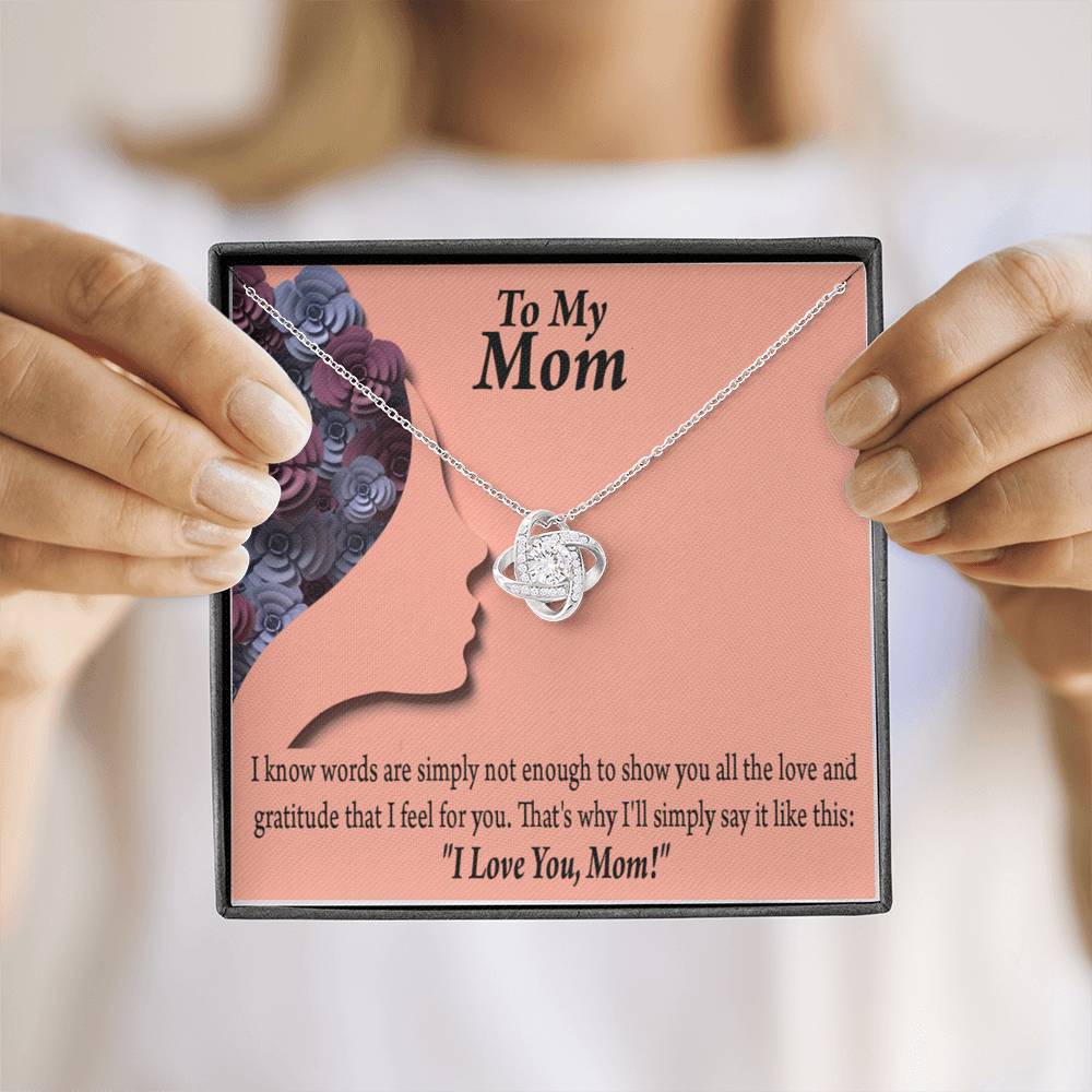 To Mom Words Are Not Enough Love Knot Message Card From Son Daughter Gift Anniversary Birthday Graduation Mothers Day-Express Your Love Gifts