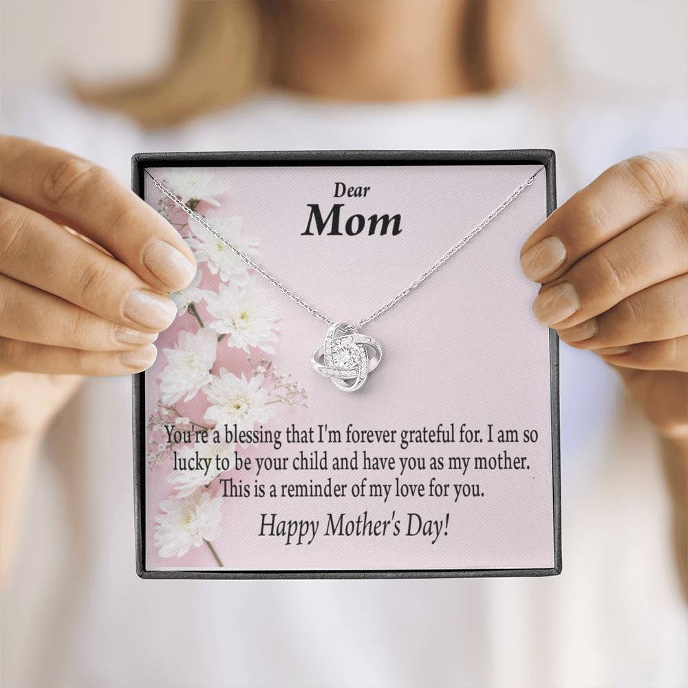 Forever Grateful Happy Mother'S Day Love Knot Message Card From Son Daughter Gift Anniversary Birthday Graduation Mothers Day-Express Your Love Gifts