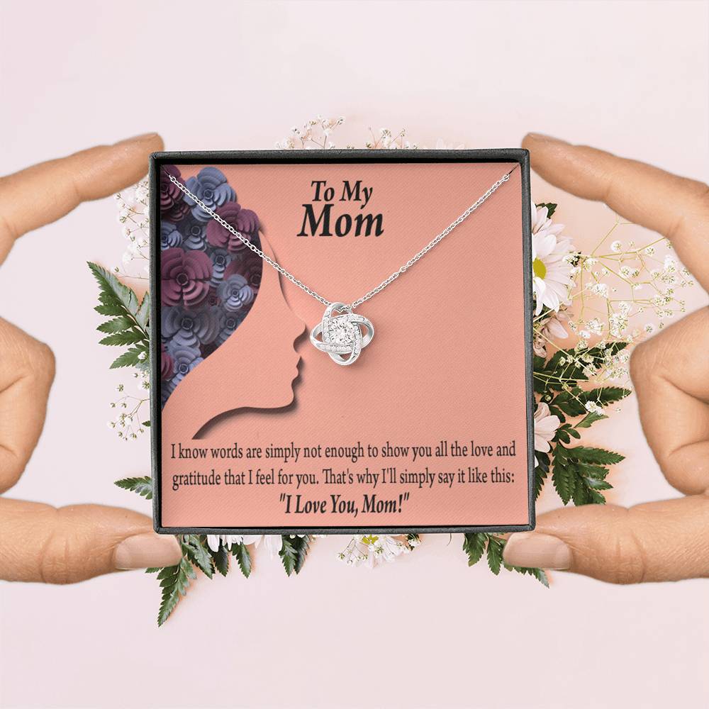 To Mom Words Are Not Enough Love Knot Message Card From Son Daughter Gift Anniversary Birthday Graduation Mothers Day-Express Your Love Gifts