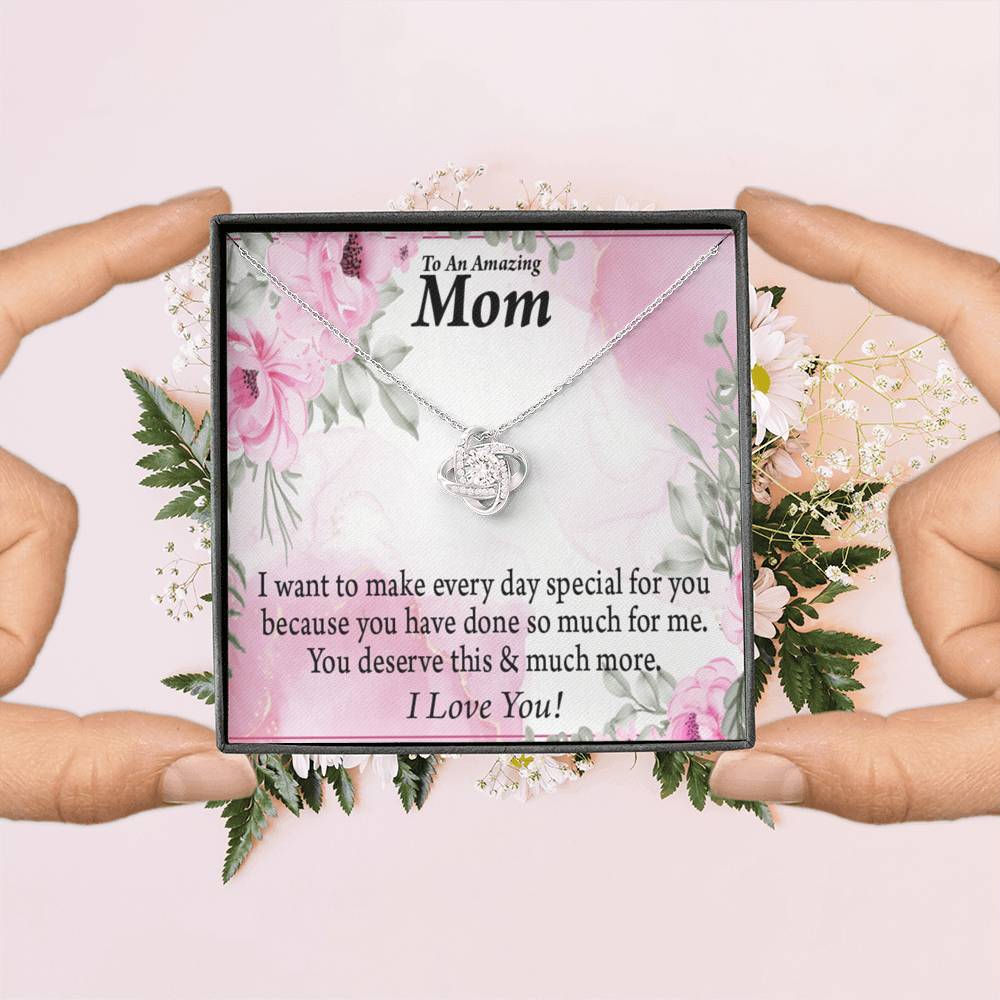 Mom Everyday Is Special Love Knot Message Card From Son Daughter Gift Anniversary Birthday Graduation Mothers Day-Express Your Love Gifts
