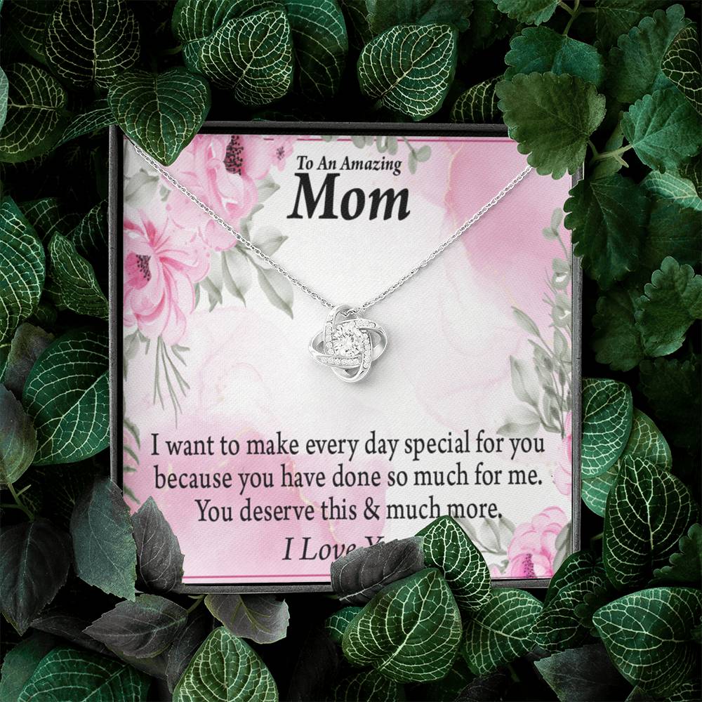 Mom Everyday Is Special Love Knot Message Card From Son Daughter Gift Anniversary Birthday Graduation Mothers Day-Express Your Love Gifts