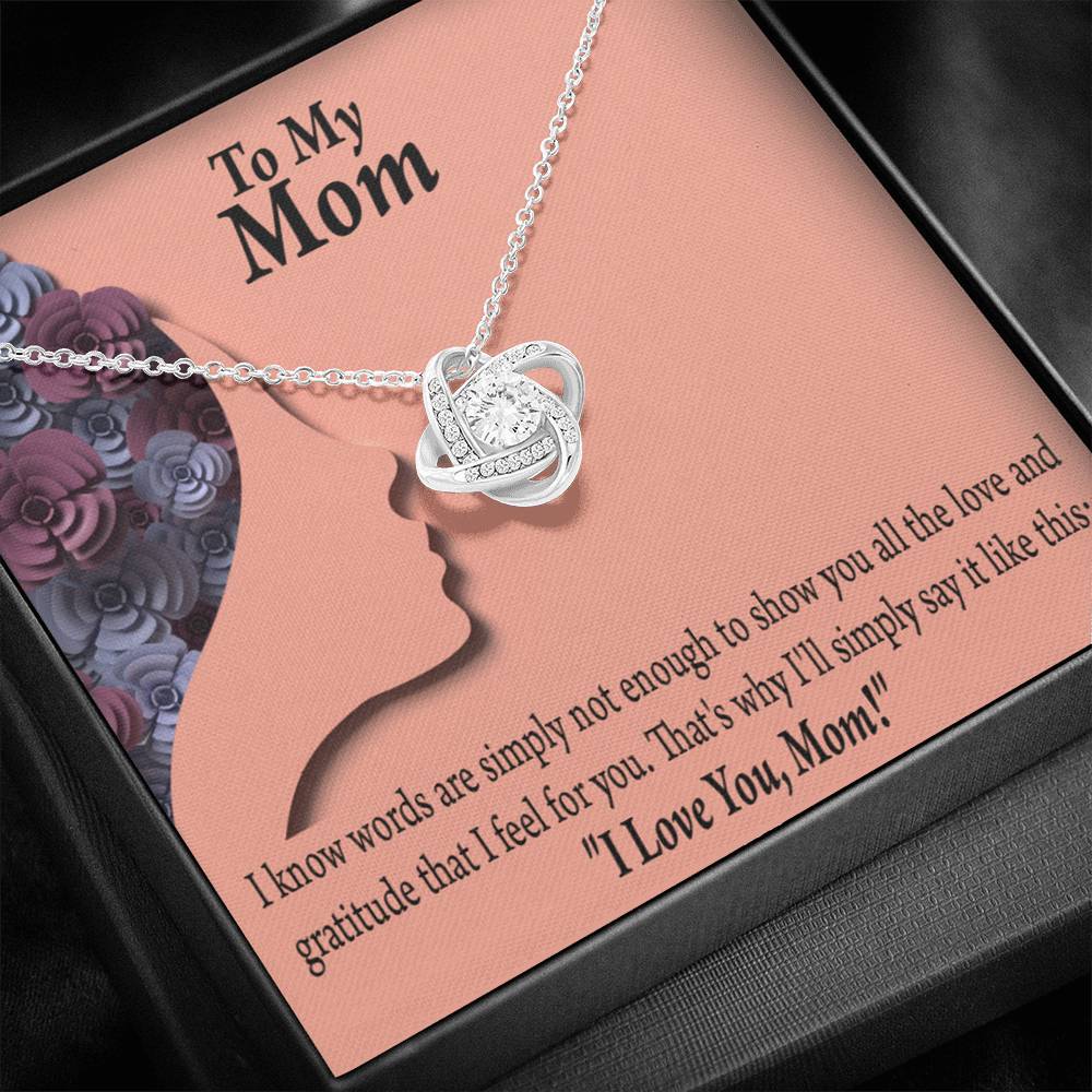 To Mom Words Are Not Enough Love Knot Message Card From Son Daughter Gift Anniversary Birthday Graduation Mothers Day-Express Your Love Gifts