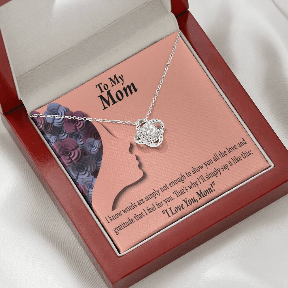 To Mom Words Are Not Enough Love Knot Message Card From Son Daughter Gift Anniversary Birthday Graduation Mothers Day-Express Your Love Gifts