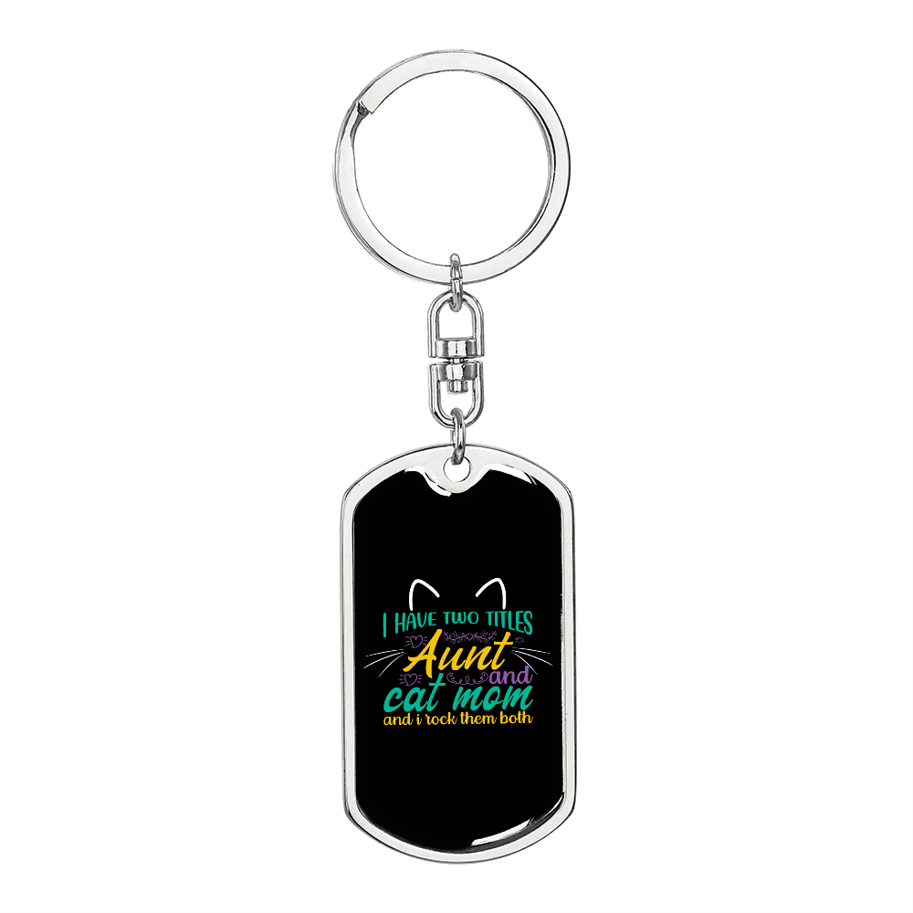 Aunt and Cat Mom Color Keychain Stainless Steel or 18k Gold Dog Tag Keyring-Express Your Love Gifts