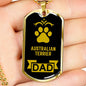 Australian Terrier Dad Dog Necklace Stainless Steel or 18k Gold Dog Tag W 24" Dog Owner Lover-Express Your Love Gifts