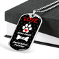 Australian Terrier Love Is Stainless Steel or 18k Gold Dog Tag 24" Chain-Express Your Love Gifts