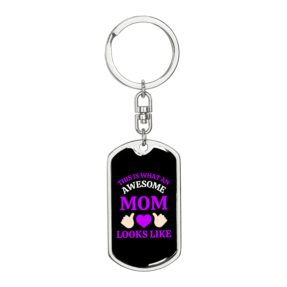 Awesome Mom Looks Like Purple Keychain Stainless Steel or 18k Gold Dog Tag Keyring-Express Your Love Gifts