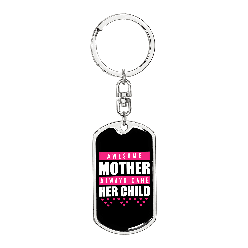 Awesome Mother Always CAre Color Mom Keychain Stainless Steel or 18k Gold Dog Tag Keyring-Express Your Love Gifts
