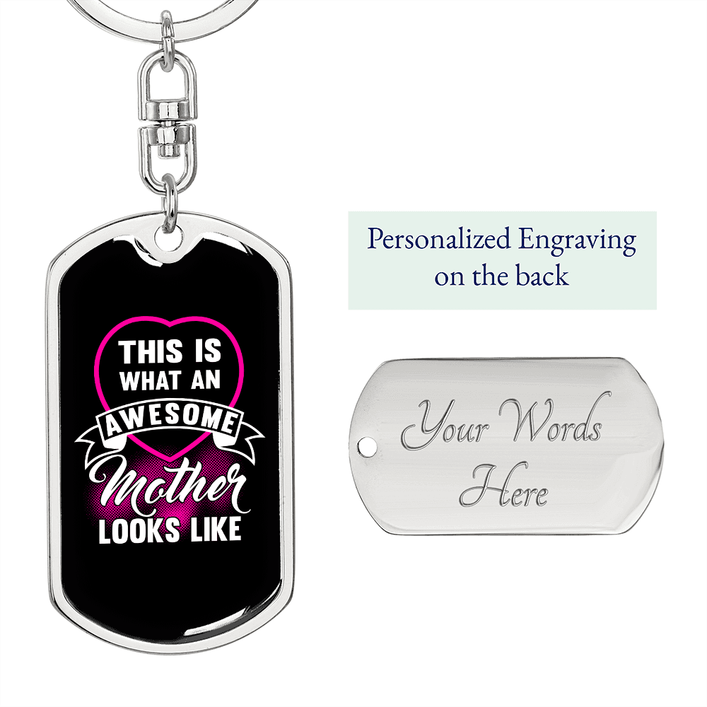 Awesome Mother Look Purple Mom Keychain Stainless Steel or 18k Gold Dog Tag Keyring-Express Your Love Gifts