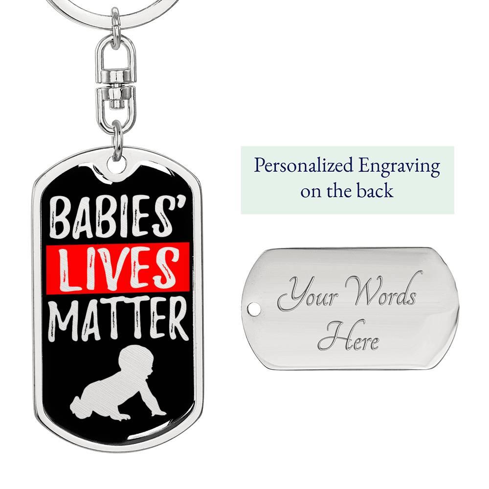 Baby Lives Matter Dog Tag Pendant Keychain Stainless Steel or 18k Gold-Express Your Love Gifts