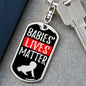 Baby Lives Matter Dog Tag Pendant Keychain Stainless Steel or 18k Gold-Express Your Love Gifts