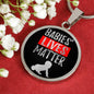 Baby Lives Matter Necklace Prolife Circle Pendant Stainless Steel or 18k Gold 18-22"-Express Your Love Gifts