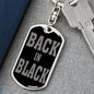 Back In Black Keychain Dog Tag Stainless Steel or 18k Gold-Express Your Love Gifts