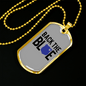 Back The Blue Necklace Stainless Steel or 18k Gold Dog Tag 24"-Express Your Love Gifts
