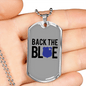 Back The Blue Necklace Stainless Steel or 18k Gold Dog Tag 24"-Express Your Love Gifts
