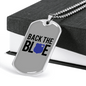 Back The Blue Necklace Stainless Steel or 18k Gold Dog Tag 24"-Express Your Love Gifts