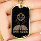 Bad Alien Necklace UFO Alien Fan Gift Stainless Steel or 18k Gold Dog Tag 24" Chain-Express Your Love Gifts