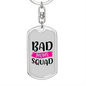 Bad Moms Squad Keychain Stainless Steel or 18k Gold Dog Tag Keyring-Express Your Love Gifts